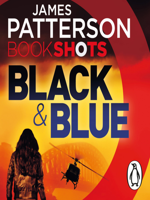 Title details for Black & Blue by James Patterson - Available